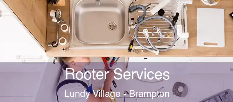  Rooter Services Lundy Village - Brampton