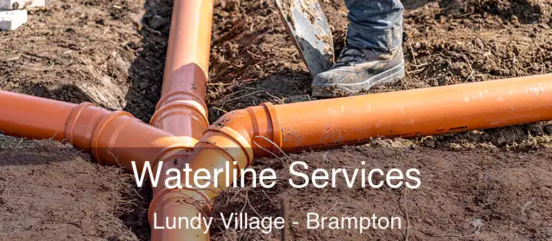  Waterline Services Lundy Village - Brampton